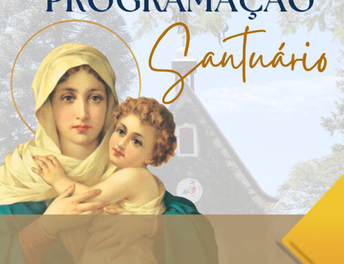 Confira a programação deste final de semana no Santuário